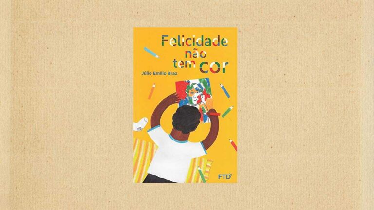 Capa do livro Felicidade Não tem cor