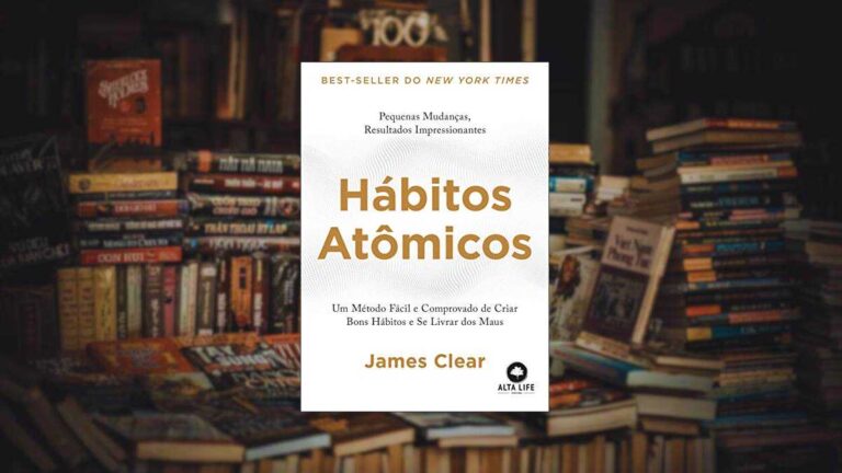 Capa do livro Hábitos Atômicos: um Método Fácil e Comprovado de Criar Bons Hábitos e se Livrar dos Maus- Idioma  :  Português