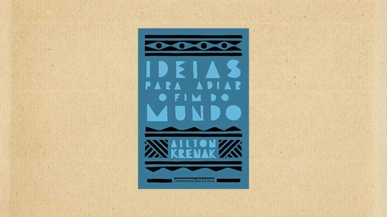 Capa do livro Ideias para adiar o fim do mundo (Nova edição)