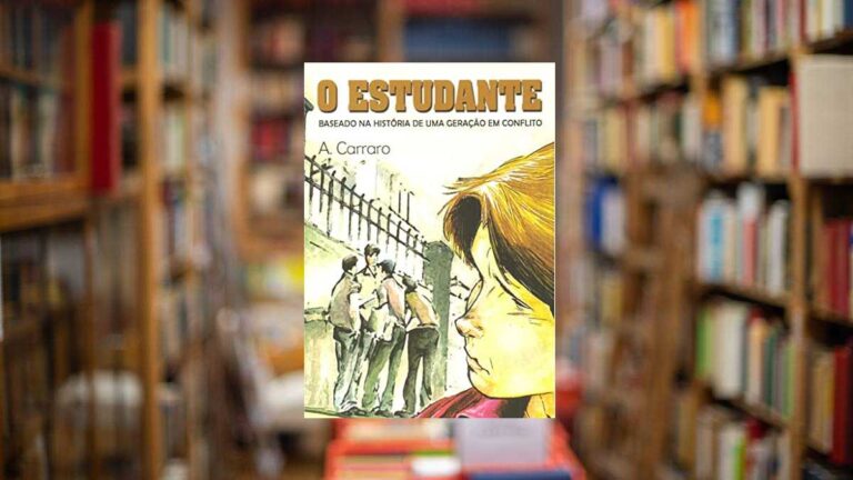 Capa do livro O estudante: Baseado na história de uma geração em conflito
