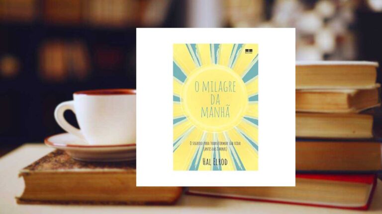 Capa do livro O milagre da manhã: O segredo para transformar sua vida (antes das 8 horas)