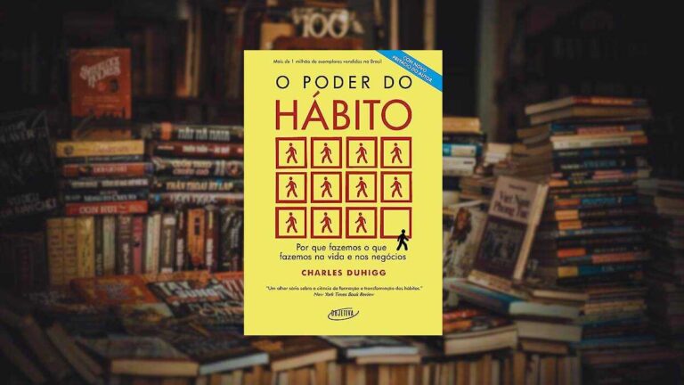 Capa do livro O poder do hábito: Por que fazemos o que fazemos na vida e nos negócios