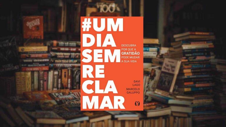 Capa do livro #umdiasemreclamar: Descubra por que a Gratidão Pode Mudar a sua Vida